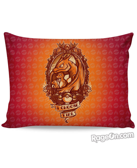 I Choose Fire Pillow Case