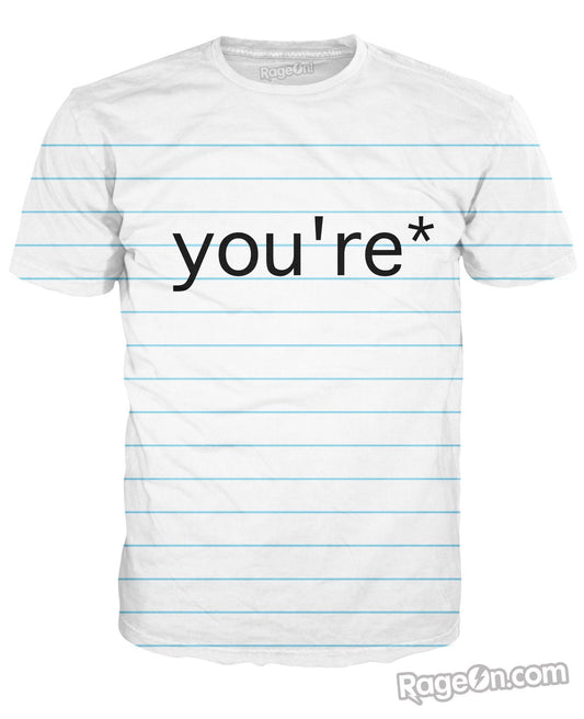 Good Grammar You're* T-Shirt